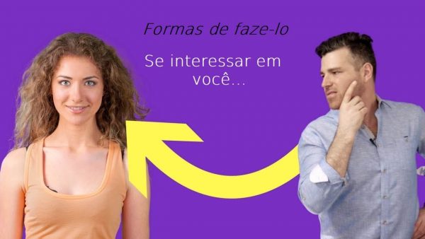 Como atrair um homem que você quer Muito